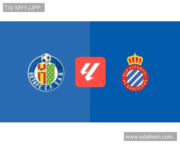 西班牙人主场迎战赫塔菲争夺三分精彩对决即将上演